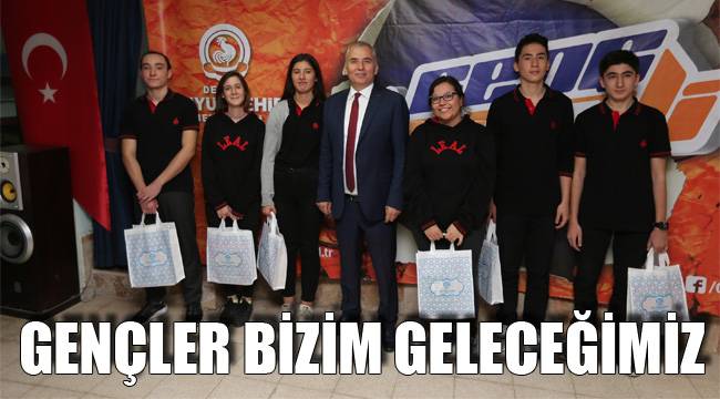 GENÇLER BİZİM GELECEĞİMİZ