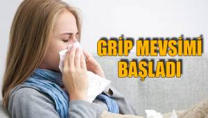 GRİP MEVSİMİ BAŞLADI