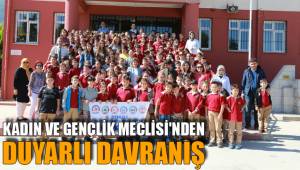 KADIN VE GENÇLİK MECLİSİ'NDEN DUYARLI DAVRANIŞ