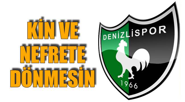 KİN VE NEFRETE DÖNMESİN