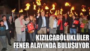 KIZILCABÖLÜKLÜLER FENER ALAYINDA BULUŞUYOR