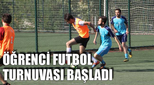 ÖĞRENCİ FUTBOL TURNUVASI BAŞLADI