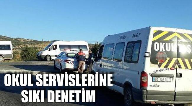 OKUL SERVİSLERİNE SIKI DENETİM