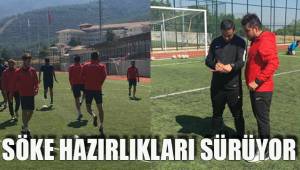 SÖKE HAZIRLIKLARI SÜRÜYOR