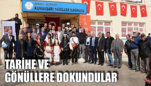 TARİHE VE GÖNÜLLERE DOKUNDULAR