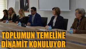 TOPLUMUN TEMELİNE DİNAMİT KONULUYOR