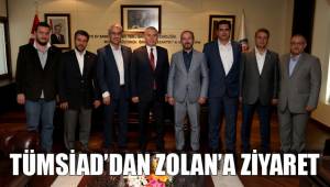 TÜMSİAD’DAN ZOLAN’A ZİYARET