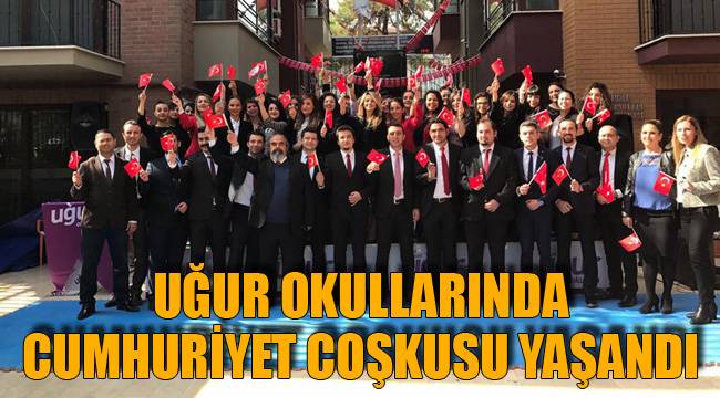 UĞUR OKULLARINDA CUMHURİYET COŞKUSU YAŞANDI