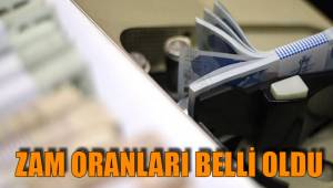 ZAM ORANLARI BELLİ OLDU