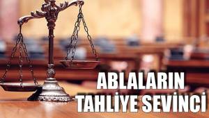 ABLALARIN TAHLİYE SEVİNCİ