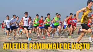 ATLETLER PAMUKKALE’DE KOŞTU
