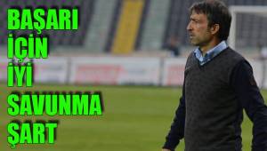 BAŞARI İÇİN İYİ SAVUNMA ŞART