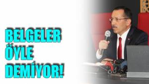 BELGELER ÖYLE DEMİYOR!