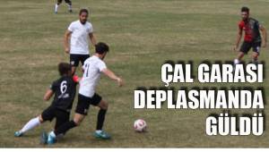 ÇAL GARASI DEPLASMANDA GÜLDÜ