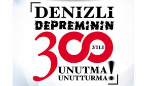 DENİZLİ BÜYÜK DEPREMİNİN 300. YILI PANELİ