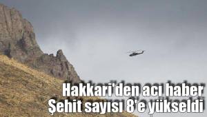 Hakkari'den acı haber