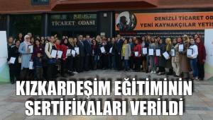 KIZKARDEŞİM EĞİTİMİNİN SERTİFİKALARI VERİLDİ