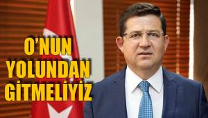 O’NUN YOLUNDAN GİTMELİYİZ