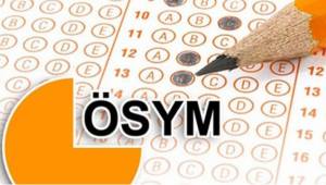 ÖSYM’DEN FLAŞ KARAR