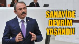 SANAYİDE DEVRİM YAŞANDI!