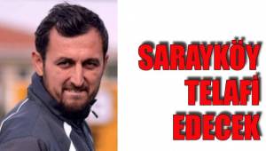 SARAYKÖY 1926 TELAFİ EDECEK
