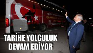 TARİHE YOLCULUK SÜRÜYOR