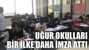 UĞUR OKULLARI’NDAN BİR İLK