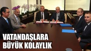 VATANDAŞLARA BÜYÜK KOLAYLIK