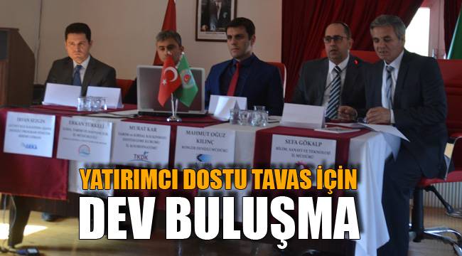 YATIRIMCI DOSTU TAVAS İÇİN DEV BULUŞMA