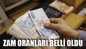 ZAM ORANLARI BELLİ OLDU