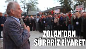 ZOLAN’DAN SÜRPRİZ ZİYARET