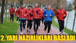2. YARI HAZIRLIKLARI BAŞLADI