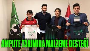 AMPUTE TAKIMINA MALZEME DESTEĞİ