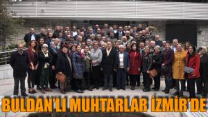 BULDAN’LI MUHTARLAR İZMİR’DE