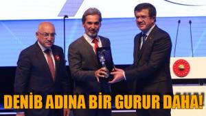 DENİB ADINA BİR GURUR DAHA!