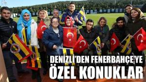 DENİZLİ’DEN FENERBAHÇE’YE ÖZEL KONUKLAR