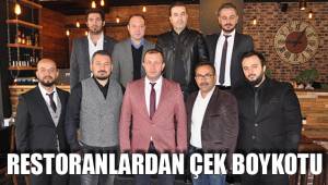 RESTORANLARDAN ÇEK BOYKOTU