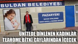 ÜNİTEDE DİNLENEN KADINLAR TEAHOME BİTKİ ÇAYLARINDAN İÇECEK