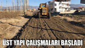 ÜST YAPI ÇALIŞMALARI BAŞLADI