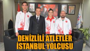 DENİZLİLİ ATLETLER İSTANBUL YOLCUSU