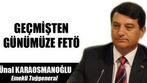 GEÇMİŞTEN GÜNÜMÜZE FETÖ (2)