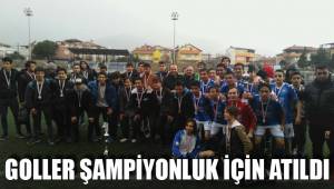 GOLLER ŞAMPİYONLUK İÇİN ATILDI