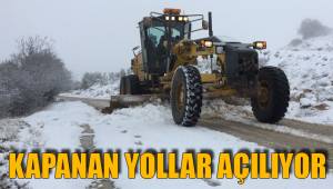 KAPANAN YOLLAR AÇILIYOR