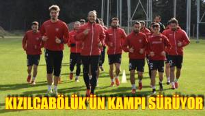 KIZILCABÖLÜK'ÜN KAMPI SÜRÜYOR