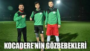 KOCADERE’NİN GÖZBEBEKLERİ