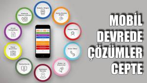 MOBİL DEVREDE ÇÖZÜMLER CEPTE