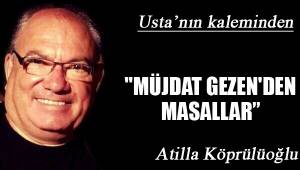 "MÜJDAT GEZEN'DEN MASALLAR’’