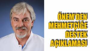 ÖNEM’DEN MEHMETÇİĞE DESTEK