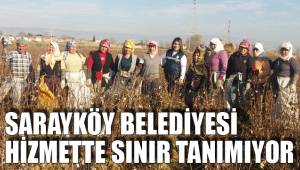 SARAYKÖY BELEDİYESİ HİZMETTE SINIR TANIMIYOR