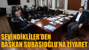 SEVİNDİKLİLER’DEN BAŞKAN SUBAŞIOĞLU’NA ZİYARET